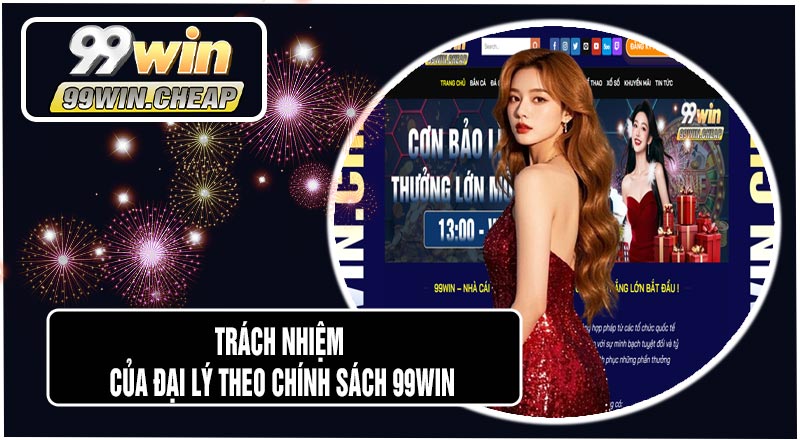 Chính Sách Đại Lý 99WIN – Cơ Hội Kiếm Tiền Hấp Dẫn Cho Đối Tác 3 Điều Kiện Tham Gia Làm Đại Lý 99WIN